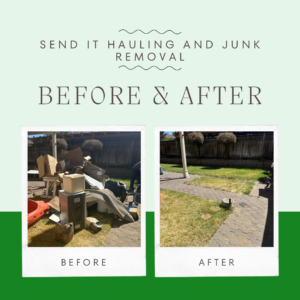 Before and after photos of a backyard junk removal job completed by Send It Hauling & Junk Removal LLC in Manteca, CA